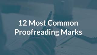 12 Common Proofreading Marks and What They Mean [upl. by Einnod821]