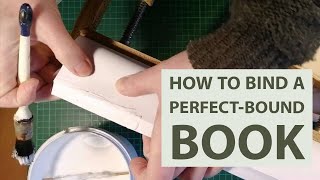 How to Bind a Perfectbound Book [upl. by Cornwell425]