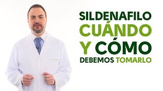 Sildenafilo cuándo y cómo debemos tomarlo Tu Farmacéutico Informa [upl. by Amairam]