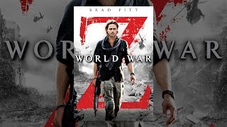 World War Z [upl. by Ennyroc3]