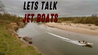 Lets Talk Jet Boats [upl. by Rolat]