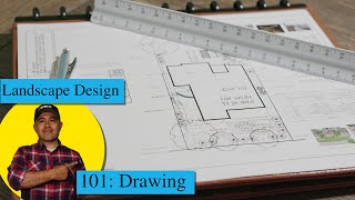 Landscape Design 101 Drawing Basics [upl. by Heigl845]