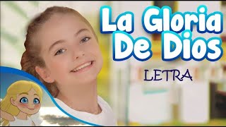 La Gloria de Dios con letra [upl. by Amaris]