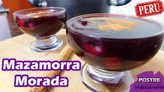 Cómo hacer Mazamorra Morada I Postre Peruano  Miski Trujillo [upl. by Larisa]