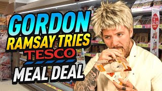 Gordon Ramsay tries a Tescos Meal Deal [upl. by Norward]