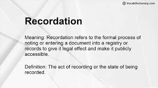 Recordation Meaning [upl. by Anaillil]