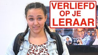 VERLIEFD OP JE LERAAR [upl. by Larkin]