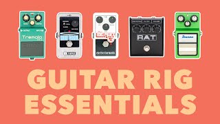 Must Have Guitar Rig Essentials [upl. by Abbub504]