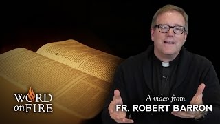 Bishop Barron on How to Read the Bible [upl. by Ihculo586]