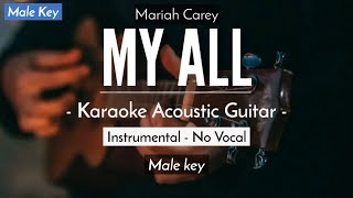 My All  Mariah Carey Karaoke Acoustic  HQ Audio [upl. by Yarvis892]