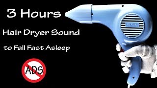 Hair Dryer Sound 103  3 Hours Long Extended Version [upl. by Hafler]