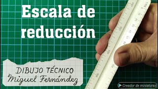 ESCALA de REDUCCIÓN en Dibujo Técnico 1150 [upl. by Ocsicnarf359]