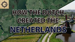 How the Dutch Created The Netherlands [upl. by Eirrab376]