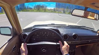 1984 MercedesBenz W123  POV Test Drive [upl. by Dulcie]