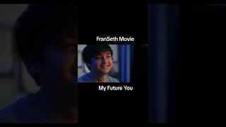 FRANSETH MOVIE MY FUTURE YOU  Francine Diaz amp Seth Fedelin [upl. by Packton]