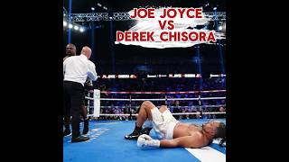 Joe Joyce vs Derek Chisora [upl. by Alleuqahs]