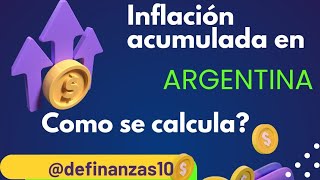 Inflacion en Argentina como calcular la inflacion anual acumulada [upl. by Asselem]