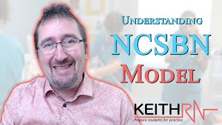 Understanding the NextGen NCSBN Model of Clinical Judgment [upl. by Nohsar368]