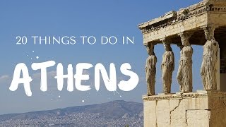 20 Things to do in Athens Greece Travel Guide [upl. by Honeyman]