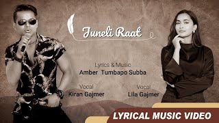 JUNELI RAAT by Kiran Gajmer Lila Gajmer [upl. by Matthews]