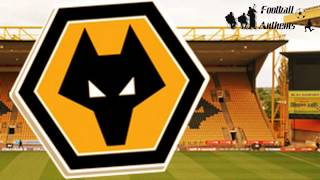 Wolverhampton Wanderers FC Anthem [upl. by Siulegroj]