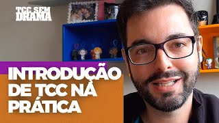 Introdução de TCC na prática [upl. by Anaiad]