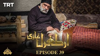 Ertugrul Ghazi Urdu  Episode 39  Season 1 [upl. by Atsahs]