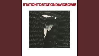 Station to Station 2016 Remaster [upl. by Brady]