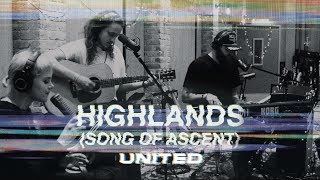 Highlands Song Of Ascent Acoustic  Hillsong UNITED [upl. by Elcin]