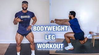 The MOST EFFECTIVE BODYWEIGHT LEG WORKOUT  At HOME  No Equipment [upl. by Unhsiv]