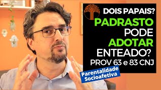 Parentalidade Socioafetiva  Provimento 63 e 83 CNJ na prática [upl. by Naresh893]