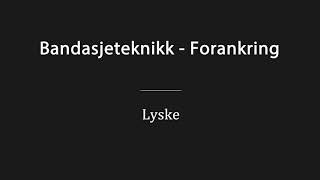 Bandasjeteknikk  Forankring Lyske [upl. by Keung]