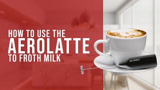 How To Use the AeroLatte To Froth Milk [upl. by Oniger]