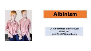 Albinism  Deficiency of Tyrosinase [upl. by Airlia]