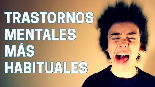 Trastornos mentales más habituales [upl. by Daria]