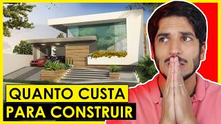 QUANTO CUSTA CONSTRUIR UMA CASA [upl. by Mainis]