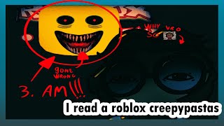 Reading a Roblox Creepypasta  CantSqueal999 [upl. by Maire]