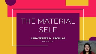 The Material Self  Understanding the Self [upl. by Cutlerr]