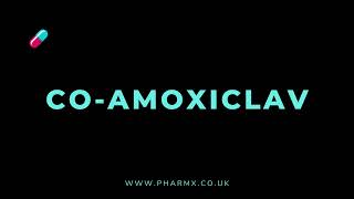 How to pronounce Coamoxiclav [upl. by Fredkin]