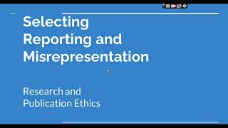 Selective Reporting and Misrepresentation of data Research and Publication ethics Phd coursework [upl. by Marrilee]