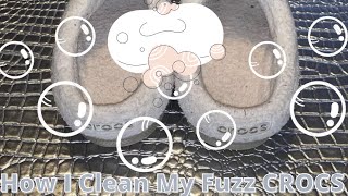 How I Clean My Fuzz Crocs  Fuzz Lined Crocs How To  Ep 01 [upl. by Blanchard]