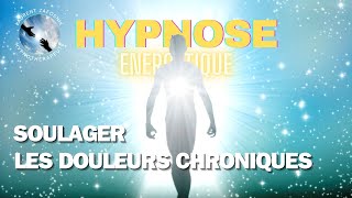 HYPNOSE  Pour Soulager les Douleurs Chroniques  Hypnose Toulon Var [upl. by Mavis]