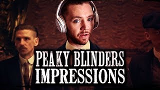 PEAKY BLINDERS IMPRESSIONS  ScheifferBates [upl. by Leunamme299]