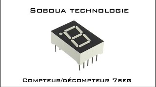 CompteurDécompteur BCD 7 segment Arduino [upl. by Talanian344]