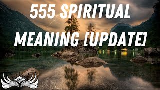 555 Spiritual Meaning 🤍 Update [upl. by Thgiwed545]