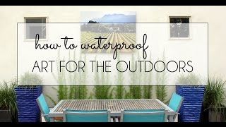 How to Waterproof Art for the Outdoors [upl. by Anewor]