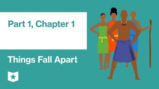 Things Fall Apart by Chinua Achebe  Part 1 Chapter 1 [upl. by Llennoj]