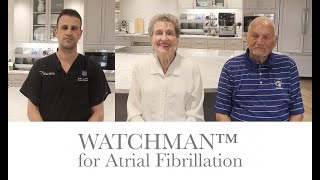 The Watchman An Innovative Treatment for Atrial Fibrillation AFib [upl. by Grati]