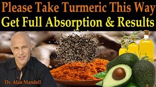 Please Take Your Turmeric This Way to Get Full Absorption amp Correct Results  Dr Mandell DC [upl. by Oleg568]