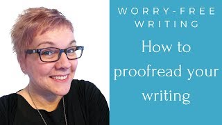 How to proofread your writing 10 top tips [upl. by Meuser]